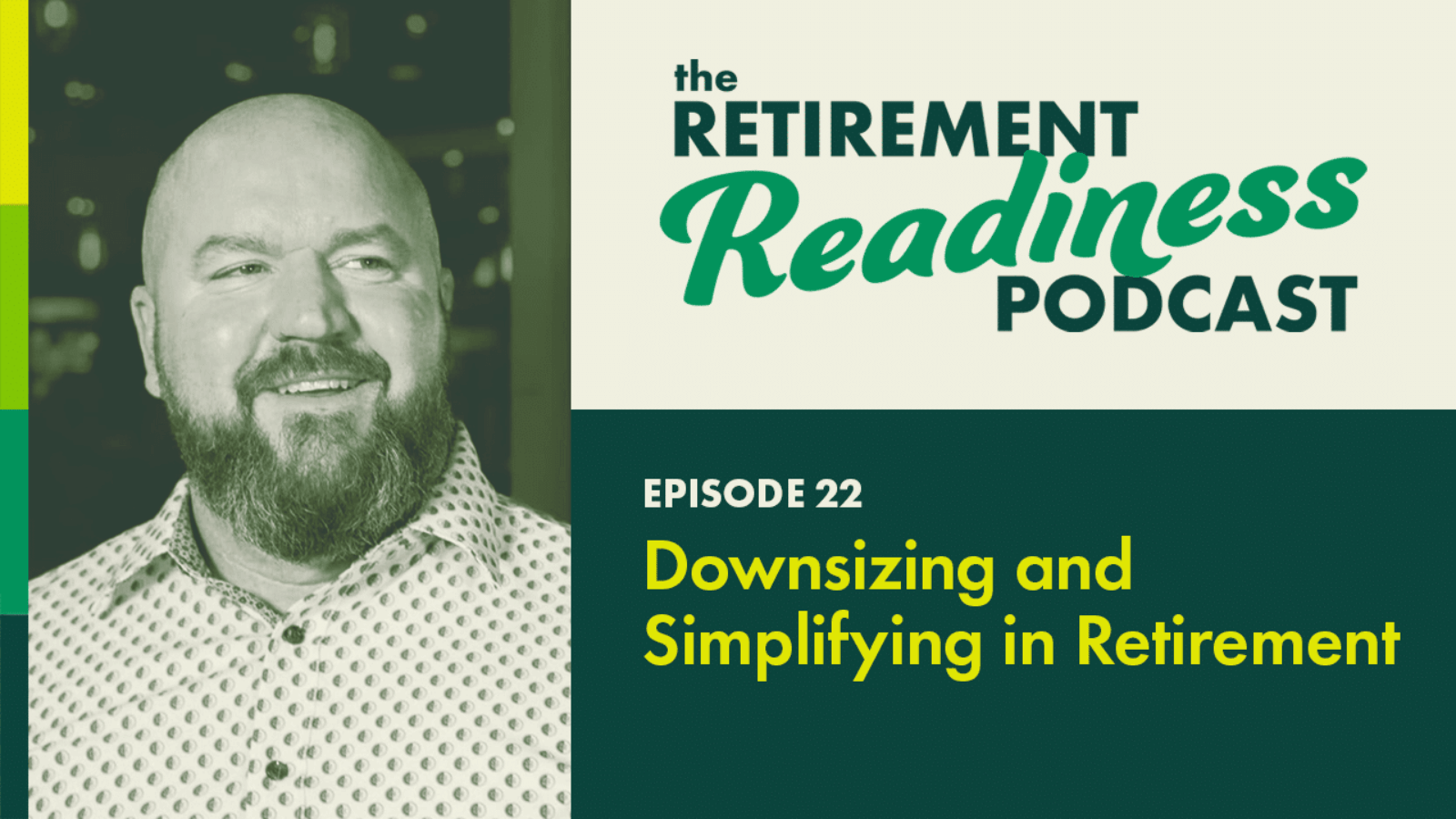 Downsizing and Simplifying in Retirement: Ideas for downsizing and simplifying your lifestyle in retirement [PODCAST 22]