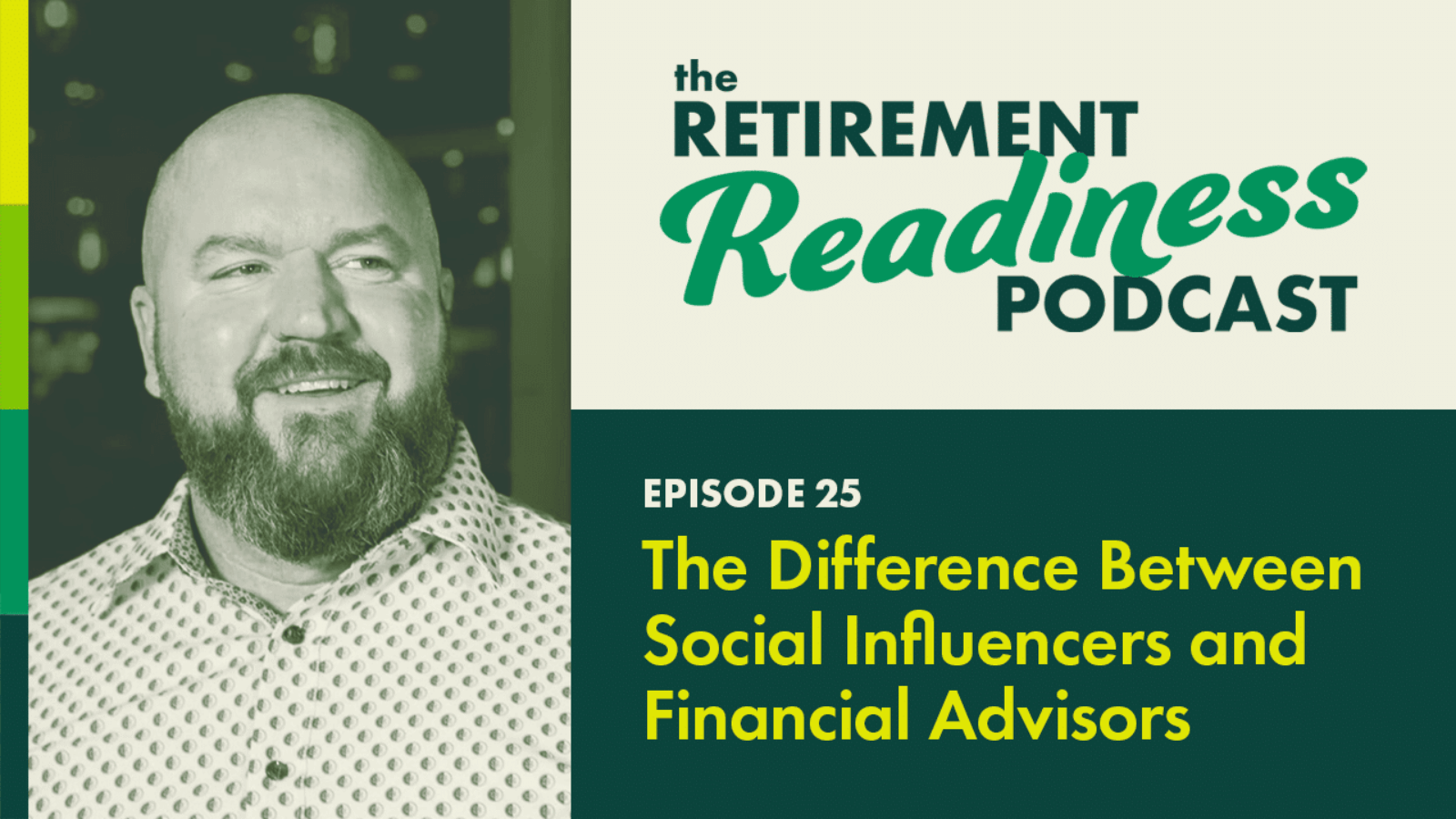 The Difference Between Social Influencers and Financial Advisors [PODCAST 25]